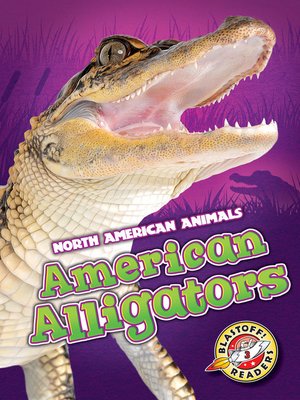 cover image of American Alligators